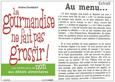 La gourmandise ne fait pas grossir